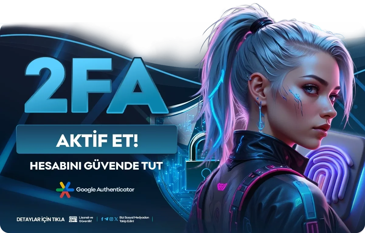 İKİ FAKTÖRLÜ DOĞRULAMA HESABIN GÜVENDE